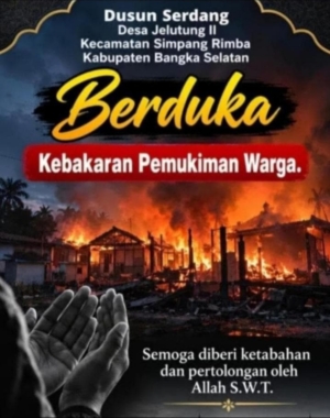 Si Jago Merah Mengamuk Dusun Serdang Desa Jelutung ll  Berduka Puluhan Rumah Hangus Terbakar